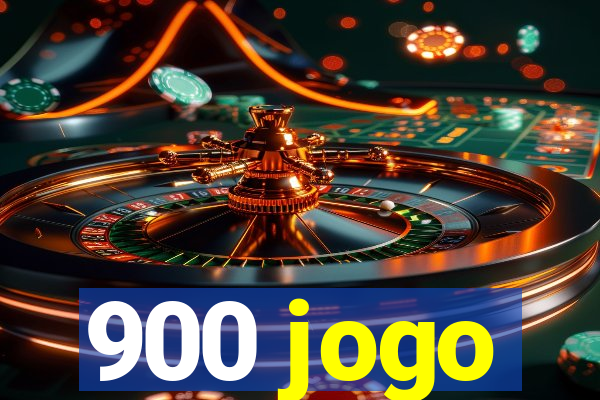 900 jogo